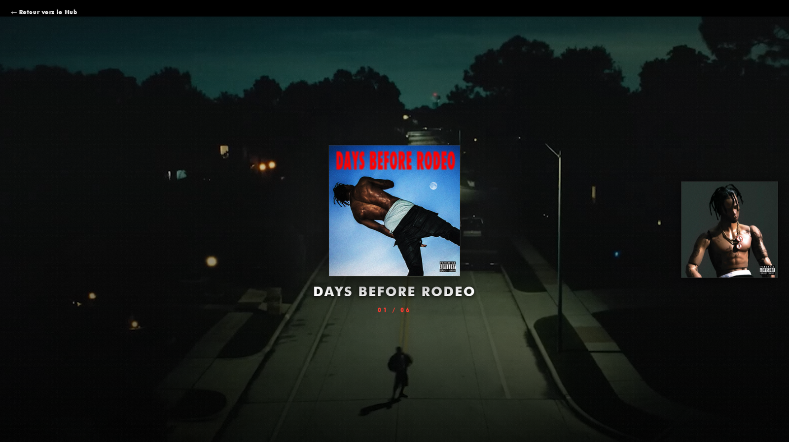 Parcours interactif des albums - Days Before Rodeo